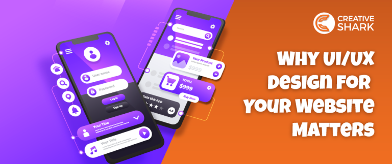 UI UX Design For Website Matters | Creative Shark